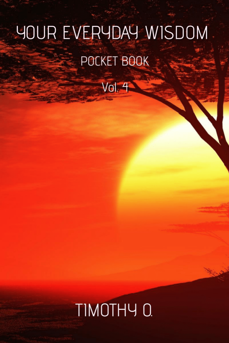 Your Everyday Wisdom Vol 4 Kindle Edition