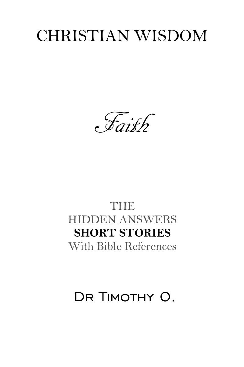 Vol 1. Christian Wisdom Secrets Faith Kindle Edition