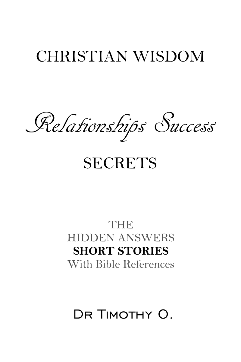 Vol 5. Christian Wisdom Secrets Relationships Kindle Edition