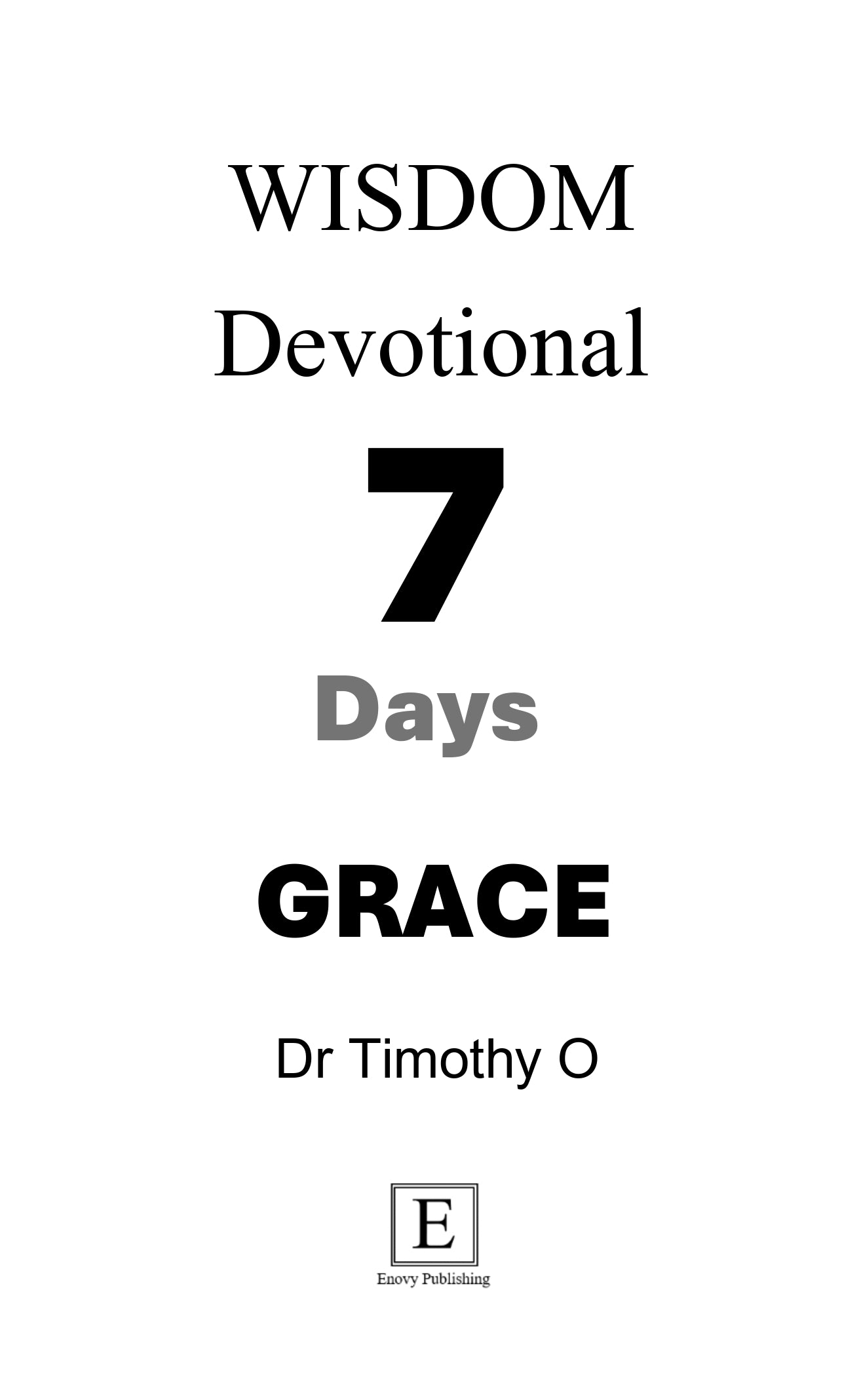 Wisdom 7 Days-Devotional - GRACE (Ebook)