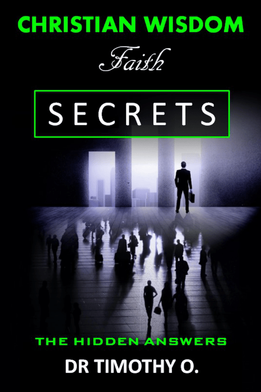 Vol 1. Christian Wisdom Secrets Faith Kindle Edition
