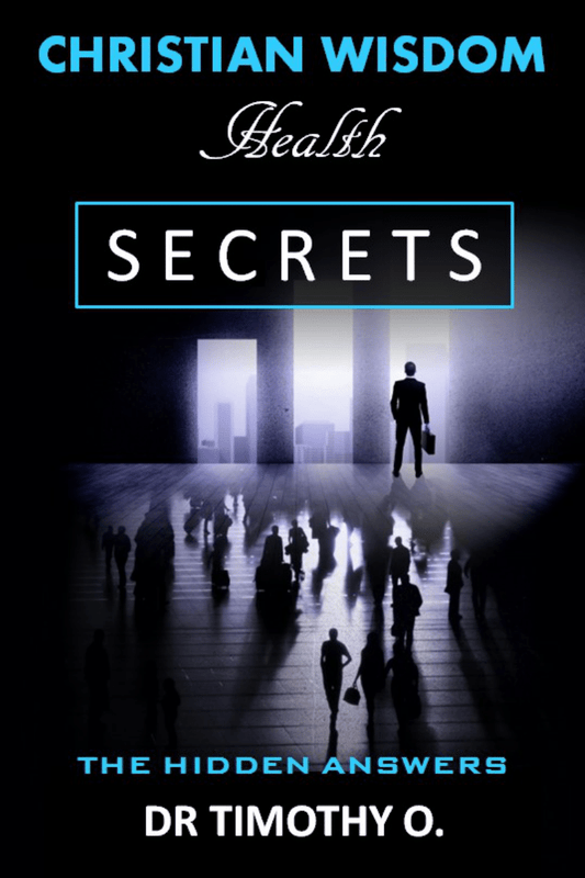 Vol 3. Christian Wisdom Secrets Health Kindle Edition