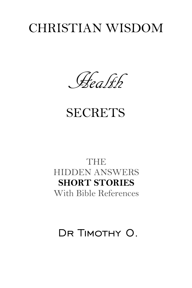 Vol 3. Christian Wisdom Secrets Health (Paperback)