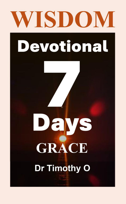 Wisdom 7 Days-Devotional - GRACE (Ebook)