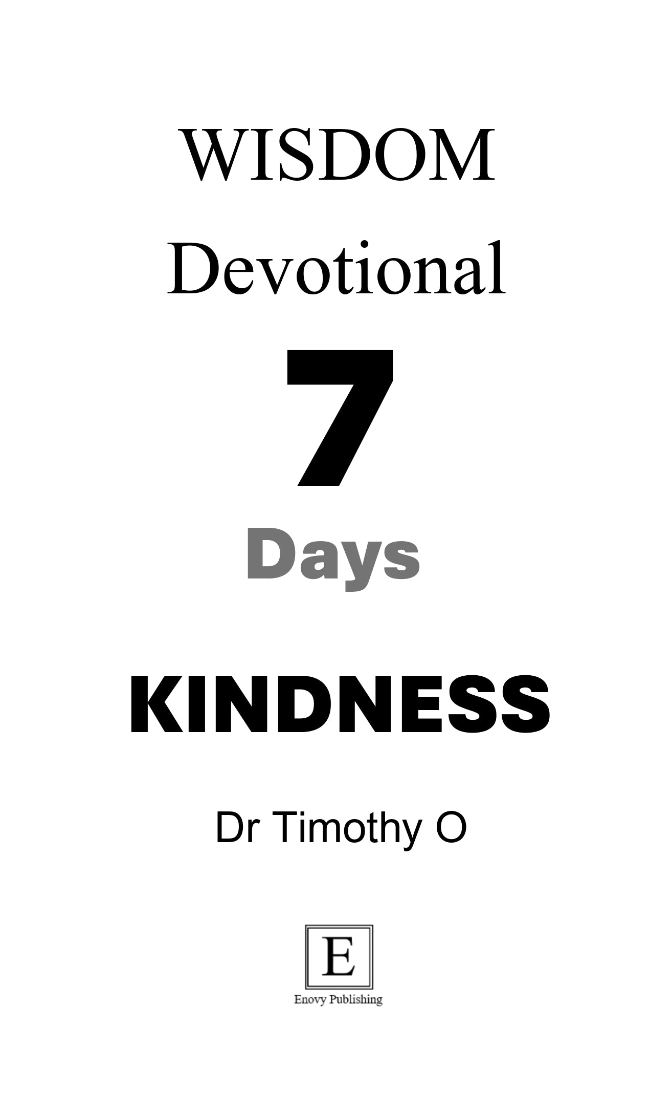 Wisdom 7 Days-Devotional - KINDNESS (Ebook)
