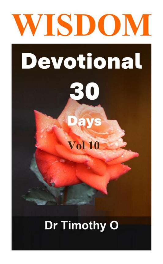 Wisdom Devotional 30 Days Vol 10